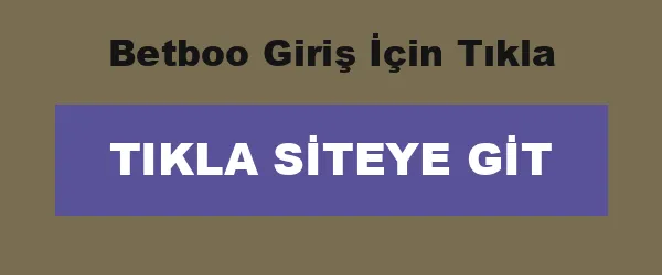 Betboo Giriş İçin Tıkla infografik